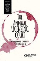 The Annual Licensing Court