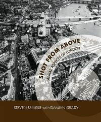 Shot from Above: Aerial Aspects of London