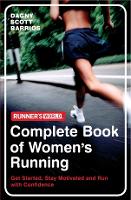 Runner's World: The Complete Book of Women's Running