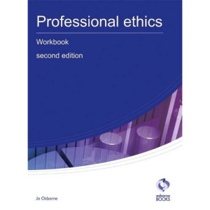 Professional Ethics Workbook (AAT Accounting - Level 3 Diploma in Accounting)