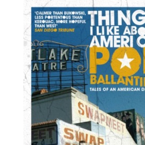 Things I Like About America