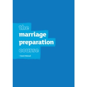 Marriage Preparation Course Guest Manual 2009