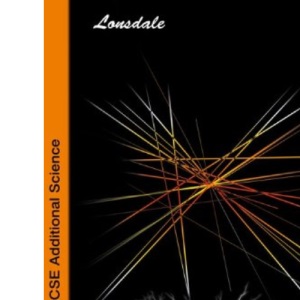 Lonsdale GCSE Essentials - OCR Gateway Additional Science: Revision Guide (2012 Exams Only): GCSE OCR Science B