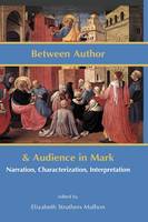 Between Author and Audience in Mark