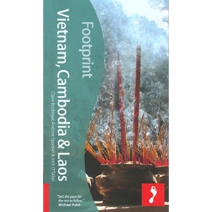 Vietnam, Cambodia and Laos Footprint Travel Guides