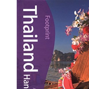 Thailand Handbook 7th edition Footprint Travel Guides