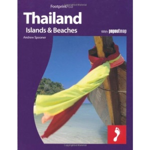 Thailand Islands and Beaches (Footprint Asia)