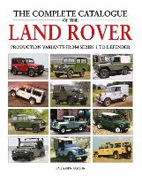 The Complete Catalogue of the Land Rover