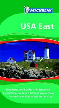 Michelin Travel Guide USA East (Michelin Green Guides)