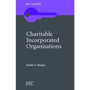 Charitable Incorporated Organisations (Key Guides)