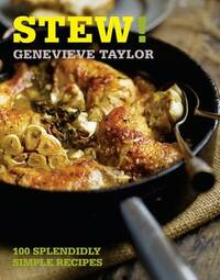 Stew!: 100 Fabulously Frugal Recipes