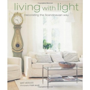 Living with Light: Decorating the Scandinavian Way