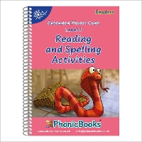 Phonic Books Dandelion Readers Reading and Spelling Activities Vowel Spellings Level 3