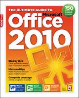 Ultimate Guide to Microsoft Office 2010