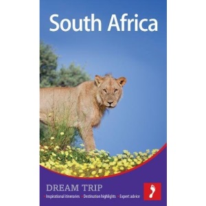 South Africa Dream Trip (Footprint Travel Guides) (Footprint Dream Trip)