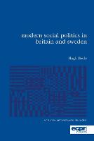 Modern Social Politics in Britain and Sweden