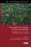The Political Ecology of the Metropolis