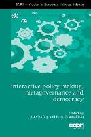 Interactive Policy Making, Metagovernance and Democracy