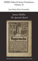 James Mabbe, 'The Spanish Bawd'