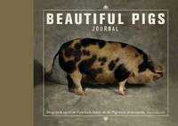 Beautiful Pigs Journal (flexibound)