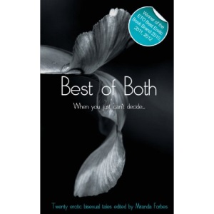 Best of Both: When You Just Can't Decide (Xcite Erotica)