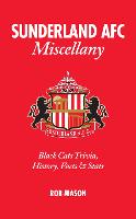 Sunderland AFC Miscellany