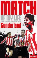 Sunderland Match of My Life