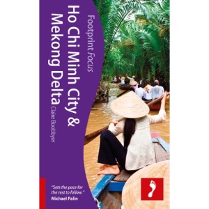 Ho Chi Minh City & Mekong Delta (Footprint Focus)
