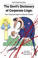 The Devil's Dictionary of Corporate Lingo
