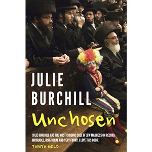 Unchosen: The Memoirs of a Philo-Semite