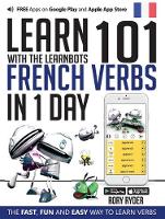 Learn 101 French Verbs In 1 day