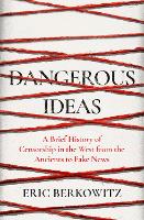 Dangerous Ideas