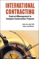 International Contracting: Contract Management In Complex Construction Projects