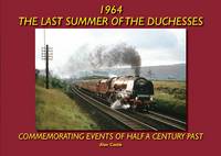 1964 - the Last Summer of the Duchesses