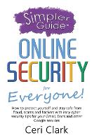 A Simpler Guide to Online Security for Everyone