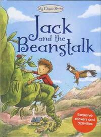 Jack and the Beanstalk: 5 (My Classic Stories)