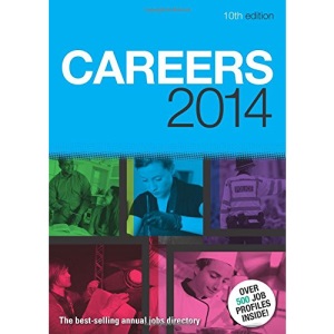 Careers 2014: The Bestselling Annual Jobs Directory (Trotman Education)