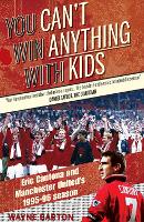 You Can't Win Anything with Kids