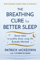 The Breathing Cure for Better Sleep