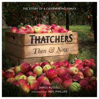 Thatchers Then & Now