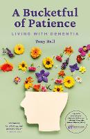 A Bucketful of Patience