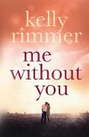 Me without You