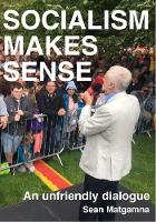 Socialism Makes Sense