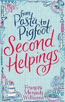 From Pasta to Pigfoot, Second Helpings