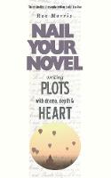 Writing Plots with Drama, Depth & Heart