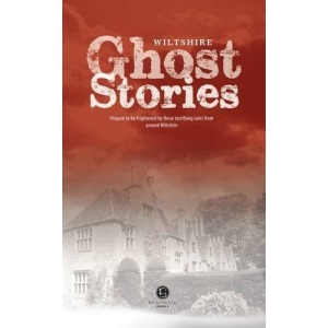 Wiltshire Ghost Stories