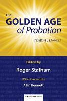 The Golden Age of Probation