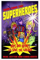 Here Come the Superheroes