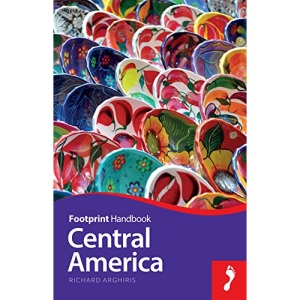 Central America (Footprint Handbook)