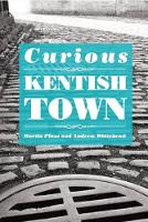 Curious Kentish Town